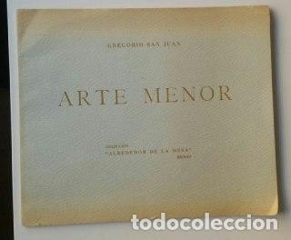 Libros: Arte Menor - San Juan,Gregorio - Foto 1