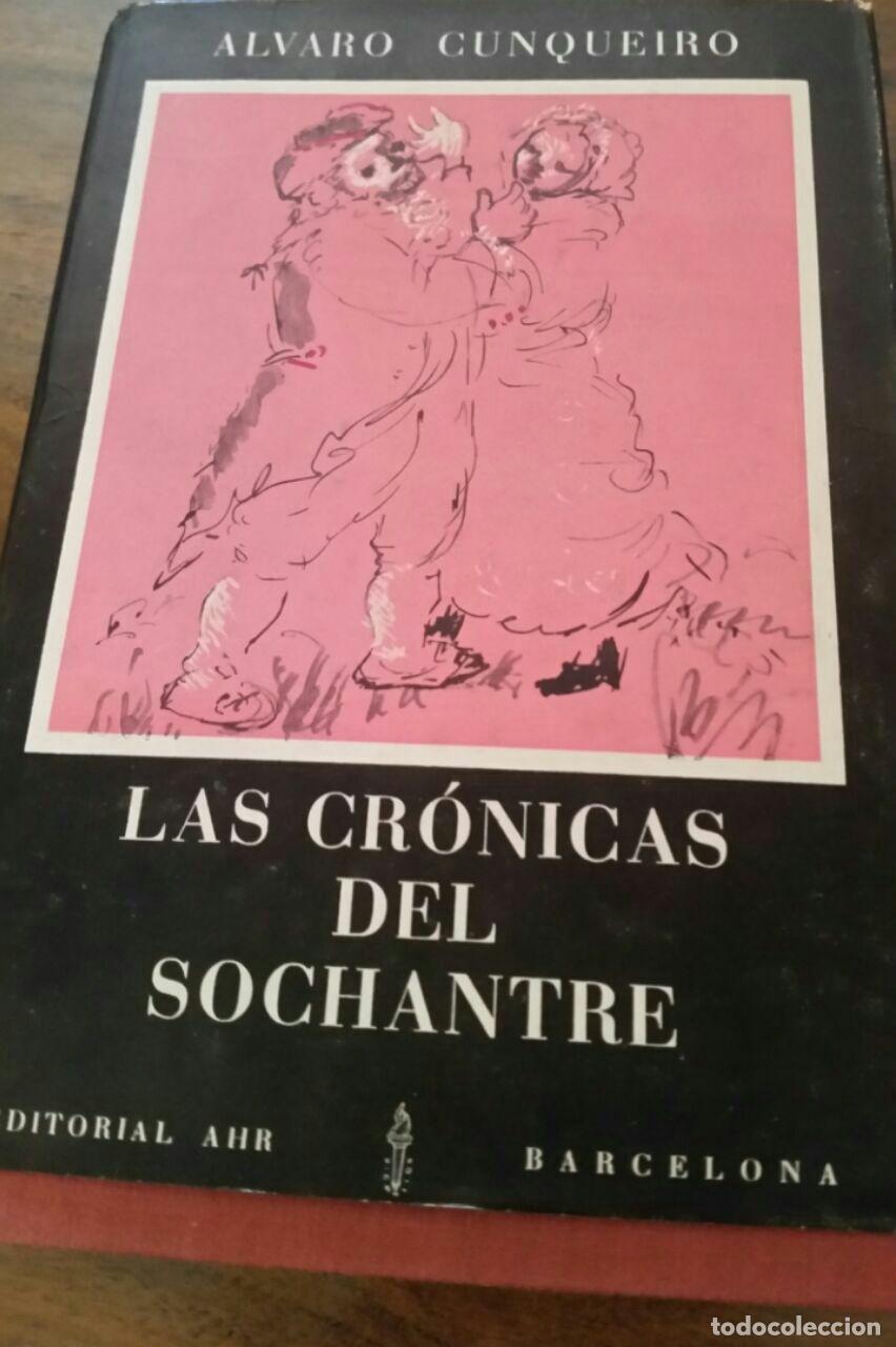 Libros: Las Cr&oacute;nicas del Sochantre - Cunqueiro,&Aacute;lvaro - Foto 1