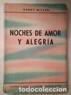 Libros: Noches de amor y de alegr&iacute;a - Miller, Henry. - Foto 1