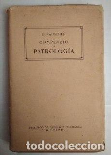 Libros: Compendio de patrolog&iacute;a. - Rauschen, Gerardo. - Foto 1