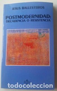Libros: Postmodernidad - Ballesteros, Jes&uacute;s - Foto 1