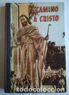Libros: El camino a Cristo. - Gould Harmon Elena. - Foto 1