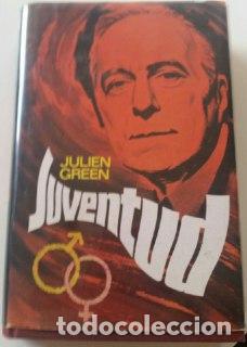 Libros: Juventud. - Green, Julien. - Foto 1