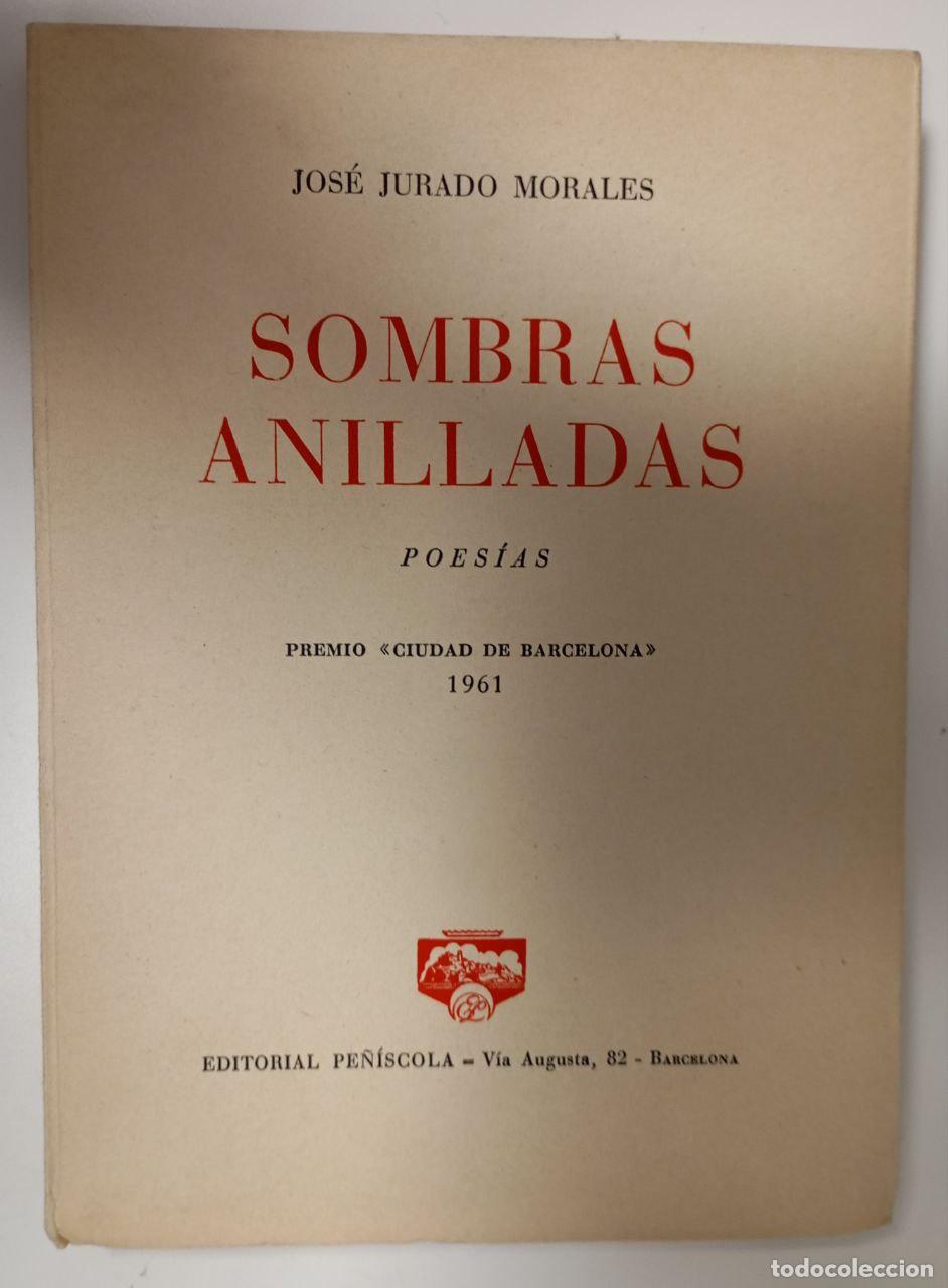 Libros: Sombras anilladas. - Jurado Morales, Jos&eacute; - Foto 1