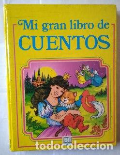 Libros: Mi gran libro de cuentos. - An&oacute;nimo. - Foto 1