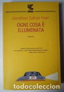 Libros: Ogni cosa &egrave; illuminata. - Safran Foer, Jonathan. - Foto 1