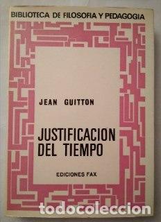 Libros: Justificaci&oacute;n del tiempo. - Guitton, Jean. - Foto 1