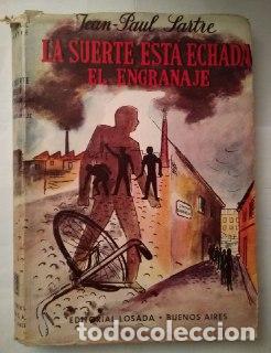 Libros: La suerte est&aacute; echada. El engranaje. - Sartre, Jean-Paul. - Foto 1
