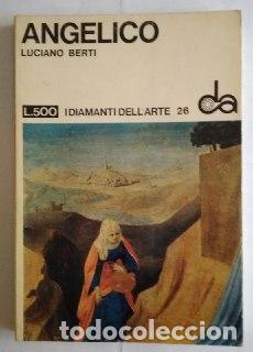 Libros: Angelico. - Berti, Luciano - Foto 1