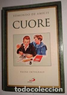 Libros: Cuore - De Amicis, Edmondo. - Foto 1