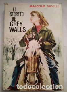 Libros: El secreto de Grey Walls - Saville, Malcom - Foto 1