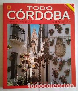 Libros: Todo C&oacute;rdoba - Foto 1
