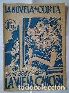 Libros: La vieja canci&oacute;n. - L&oacute;pez de Haro, Rafael. - Foto 1