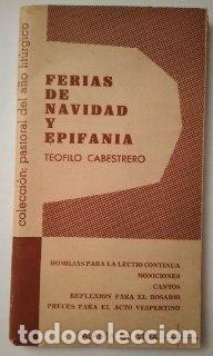 Libros: Ferias de Navidad y epifan&iacute;a. - Cabestrero, Te&oacute;filo. - Foto 1