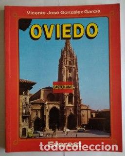 Libros: Oviedo. - Gonz&aacute;lez Garc&iacute;a, Vicente Jos&eacute; - Foto 1