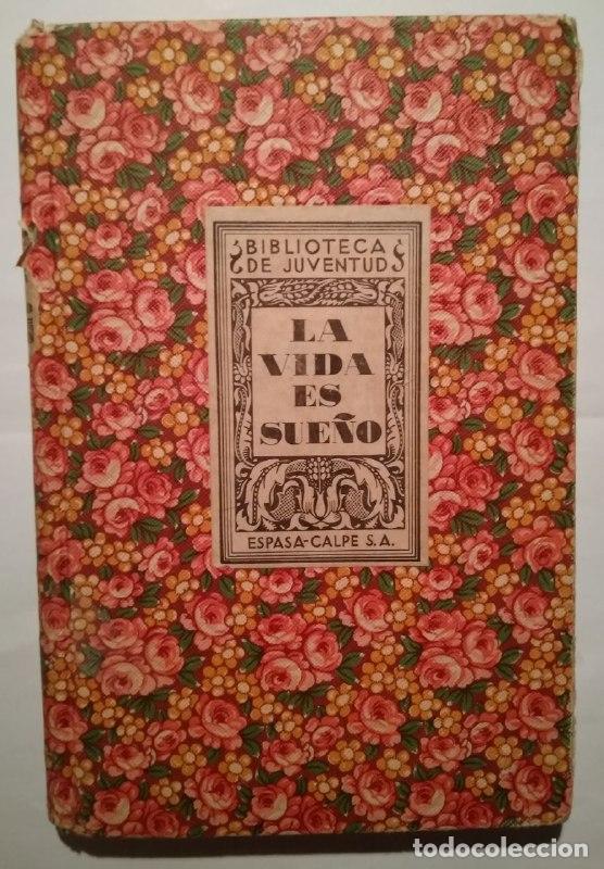 Libros: La vida es sue&ntilde;o. - Calder&oacute;n de la Barca, Pedro. - Foto 1