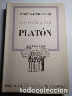 Libros: La obra de Plat&oacute;n - Schuhl, Pierre-Maxime. - Foto 1