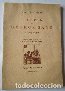 Libros: Chopin et George Sand. - Ferra, Bartomeu. - Foto 1