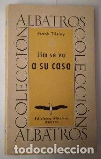 Libros: Jim se va a su casa. - Tilsley, Frank. - Foto 1
