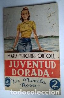 Libros: Juventud dorada - Ortoll, Mar&iacute;a Mercedes. - Foto 1