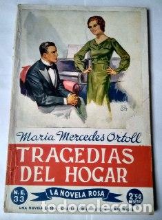 Libros: Tradedias del hogar. - Ortoll, Mar&iacute;a Mercedes. - Foto 1