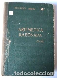 Libros: Tratado te&oacute;rico y pr&aacute;ctico de aritmetica razonada. - An&oacute;nimo. - Foto 1