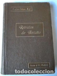 Libros: Retratos de anta&ntilde;o. - Coloma, Luis. - Foto 1