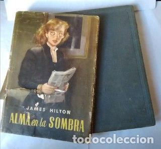 Libros: Alma en la sombra. - Hilton, James. - Foto 1