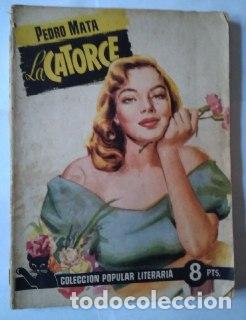 Libros: La catorce. - Mata, Pedro. - Foto 1