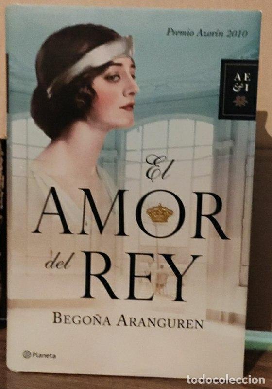 Libros: El amor del rey - Aranguren, Bego&ntilde;a (1949-) - Foto 1