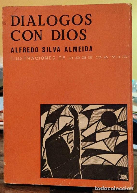 Libros: Dialogos con Dios - Silva Almeida, Alfredo - Foto 1