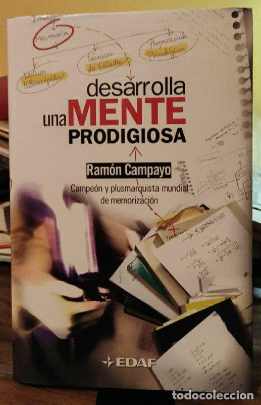 Libros: Desarrolla una mente prodigiosa - Campayo Mart&iacute;nez, Ram&oacute;n (1965-) - Foto 1