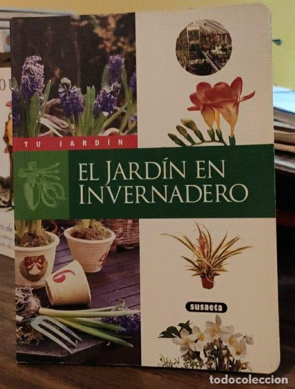 Libros: El jard&iacute;n en invernadero - VVAA - Foto 1