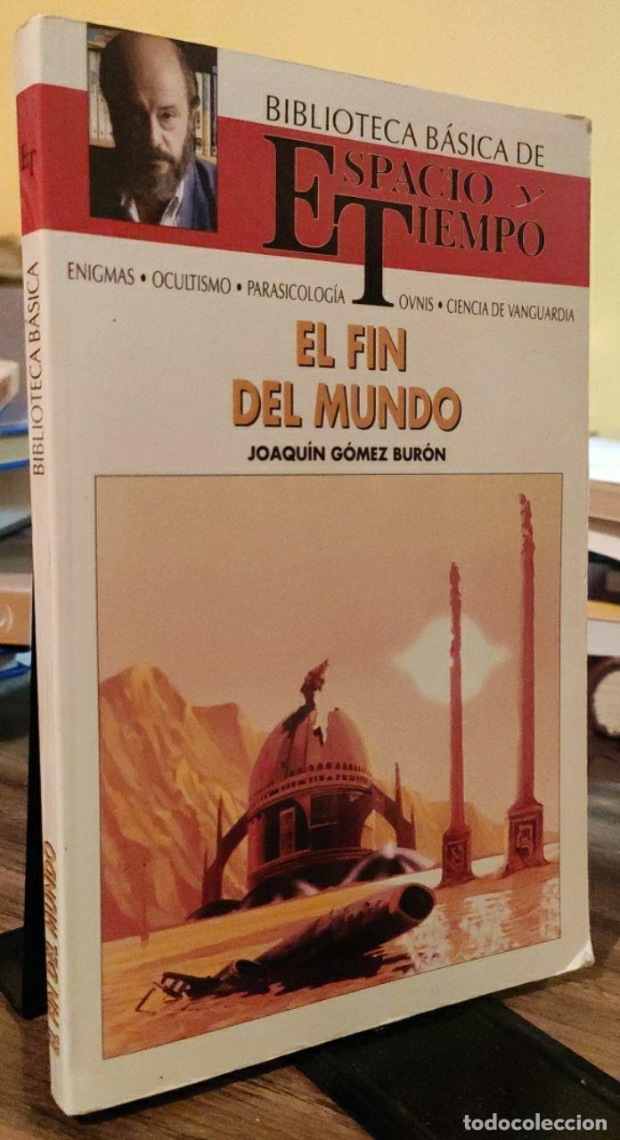 Libros: El fin del mundo - G&oacute;mez Bur&oacute;n, Joaqu&iacute;n - Foto 1
