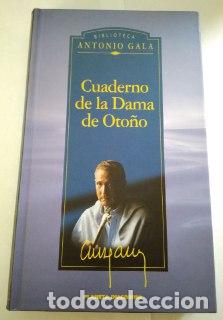 Libros: Cuaderno de la Dama de Oto&ntilde;o - Gala, Antonio (1936-) - Foto 1