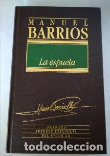 Libros: La espuela. - Barrios, Manuel (1924-2012) - Foto 1