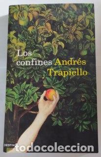 Libros: Los confines. - Trapiello, Andr&eacute;s (1953-) - Foto 1