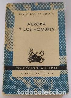 Libros: Aurora y los hombres. - de Coss&iacute;o, Francisco. - Foto 1