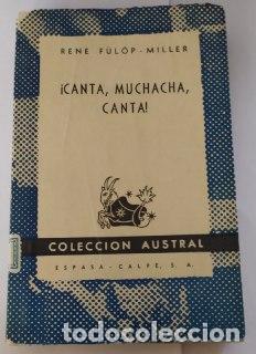 Libros: &iexcl;Canta, muchacha, canta! - F&uuml;l&ouml;p-Miller, Rene - Foto 1