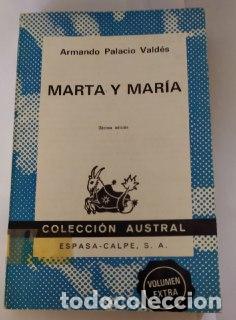 Libros: Marta y Mar&iacute;a. - Palacio Vald&eacute;s, Armando (1853-1938) - Foto 1