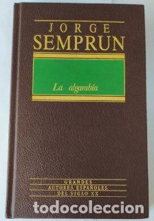 Libri di seconda mano: La algarab&iacute;a. - Sempr&uacute;n, Jorge (1923-2011) Mart&iacute;n, Adolfo . tr.