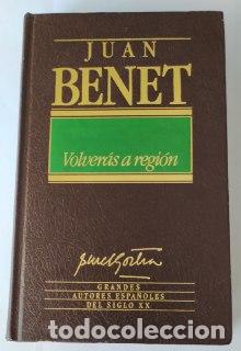 Libros: Volver&aacute;s a Regi&oacute;n. - Benet, Juan (1927-1993) - Foto 1
