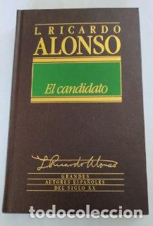 Libros: El candidato. - Alonso, Luis Ricardo - Foto 1