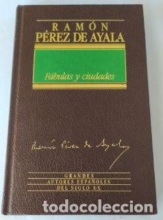 Libros: F&aacute;bulas y ciudades. - P&eacute;rez de Ayala, Ram&oacute;n (1880-1962) - Foto 1