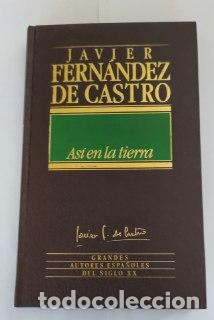 Libros: As&iacute; en la tierra. - Fern&aacute;ndez de Castro, Javier (1942-) - Foto 1