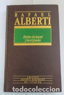 Libros: Entre el clavel y la espada - Alberti, Rafael (1902-1999) - Foto 1