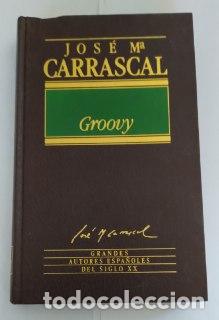 Libros: Groovy - Carrascal, Jos&eacute; Mar&iacute;a (1930-) - Foto 1