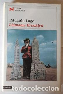 Libros: Ll&aacute;mame Brooklyn. - Lago, Eduardo (1954-) - Foto 1