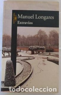 Libros: Extrav&iacute;os. - Longares, Manuel (1943-) - Foto 1