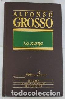 Libros: La zanja - Grosso, Alfonso (1928-1995) - Foto 1